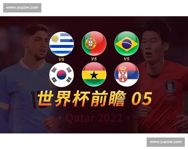 聚焦世界杯夺冠预测与强队实力走势全面前瞻分析报告深度解读格局 - 副本 (2)